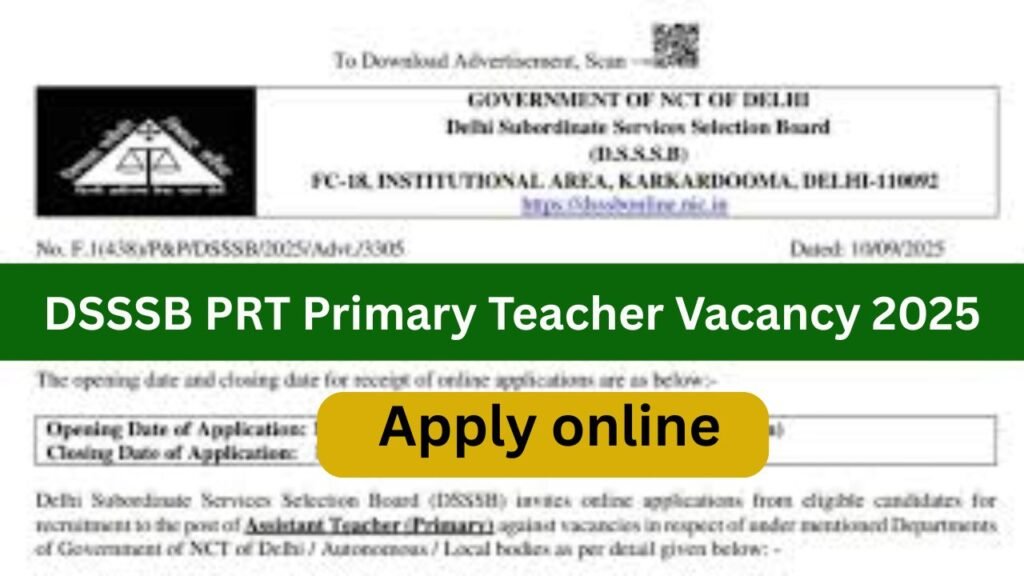 DSSSB PRT Primary Teacher Vacancy 2025 Notification Apply Online ,Eligibility,Age Limit, Fee, Last Date
