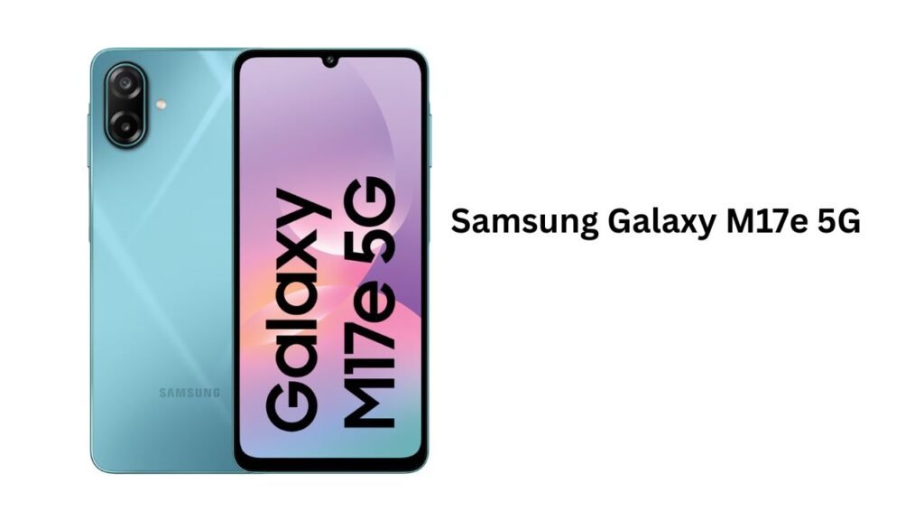 Samsung  Galaxy M17e 5G