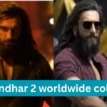 Dhurandhar 2 worldwide collection:  रणवीर सिंह की फिल्म ने 1.4  बिलियन रुपए का आंकड़ा पार किया , जवान को पीछे छोड़ते हुए अब तक की सबसे बड़ी ओपनिंग फिल्म बन गई। 
