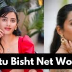 Neetu Bisht  Net Worth : नीतू बिष्ट की 2026 की कुल संपत्ति कितनी है? 